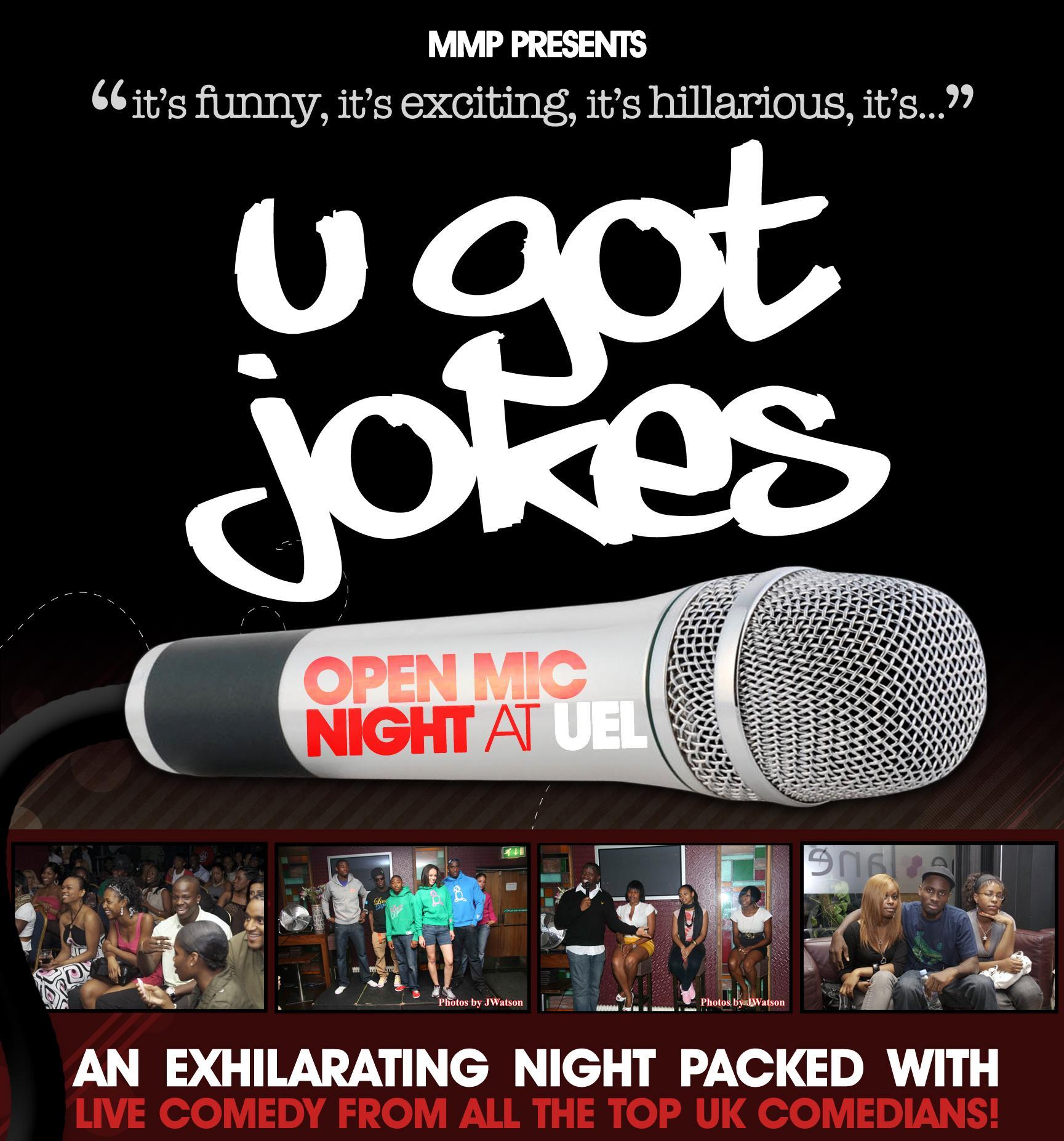 U Got Jokes Comedy Show case