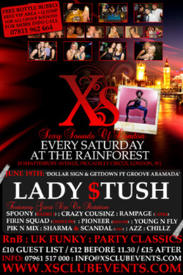 XS @ Rainforest Lady Stush Special
