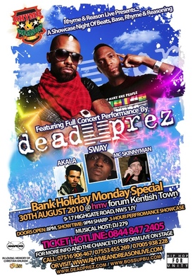 Dead Prez, Akala, SkinnyMan, Sway 