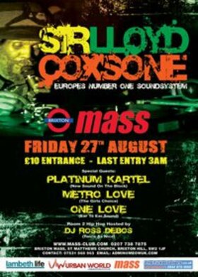 SIR LLOYD COXSONE @ MASS FRI 27TH AUGUST