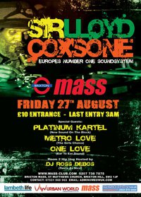 SIR LLOYD COXSONE @ MASS FRI 27TH AUGUST
