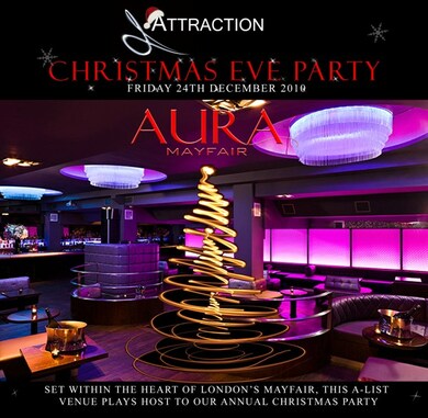 Christmas Eve, Friday 24th December 2010 @ Aura, Mayfair