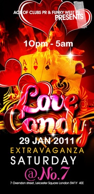 Love Candy Extravaganza (January Edition) Sat, 29th Jan 2011 @ NO 7
