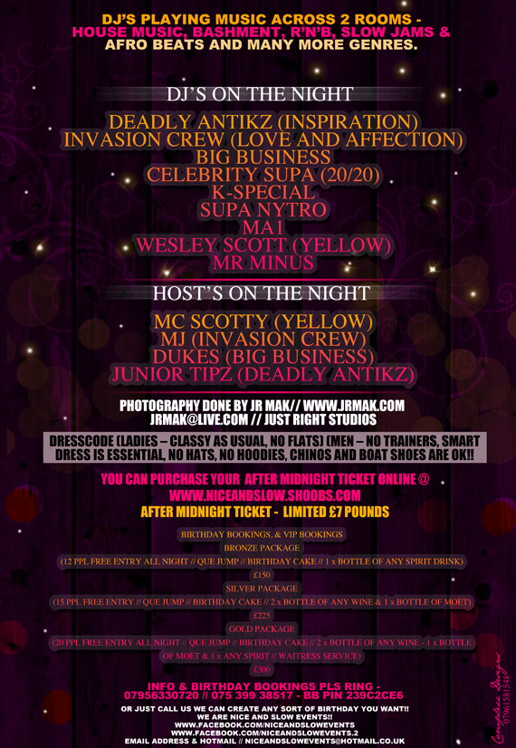 NICE AND SLOW (WEST END EDITION)(BB PIN 239C2CE6) SATURDAY JUNE 4TH (FREE ENTRY BEFORE MIDNIGHT)