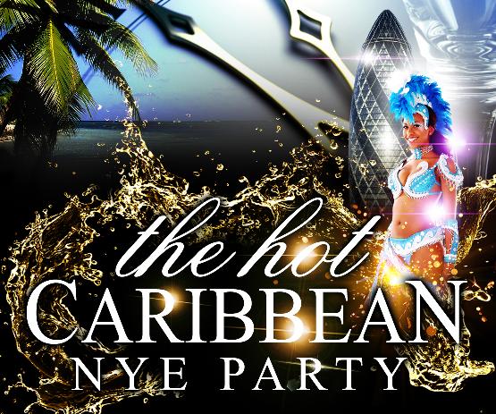 The Hot Caribbean New Year's Eve Party