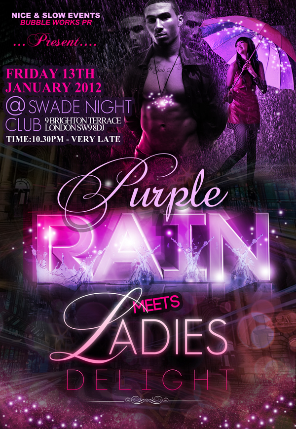 PURPLE RAIN MEETS LADIES DELIGHT @ SWADE NIGHT CLUB (EVERYONE IS FREE)