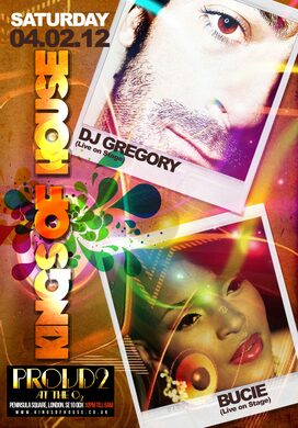 ★ KINGS OF HOUSE ★ DJ GREGORY ★ BUCIE (BLACK COFFEE) ★ SATURDAY 04TH FEB 2012 (BB PIN 239C2CE6) or 07539938517