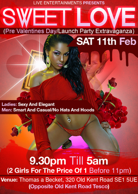 SWEET LOVE - PRE VALENTINES DAY/LAUNCH PARTY