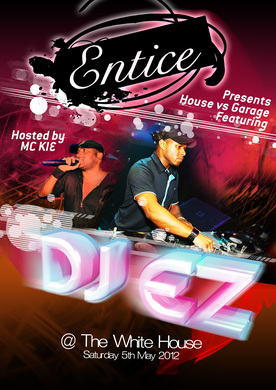 Entice Presents The Bank Holiday Special with DJ EZ & MC KIE