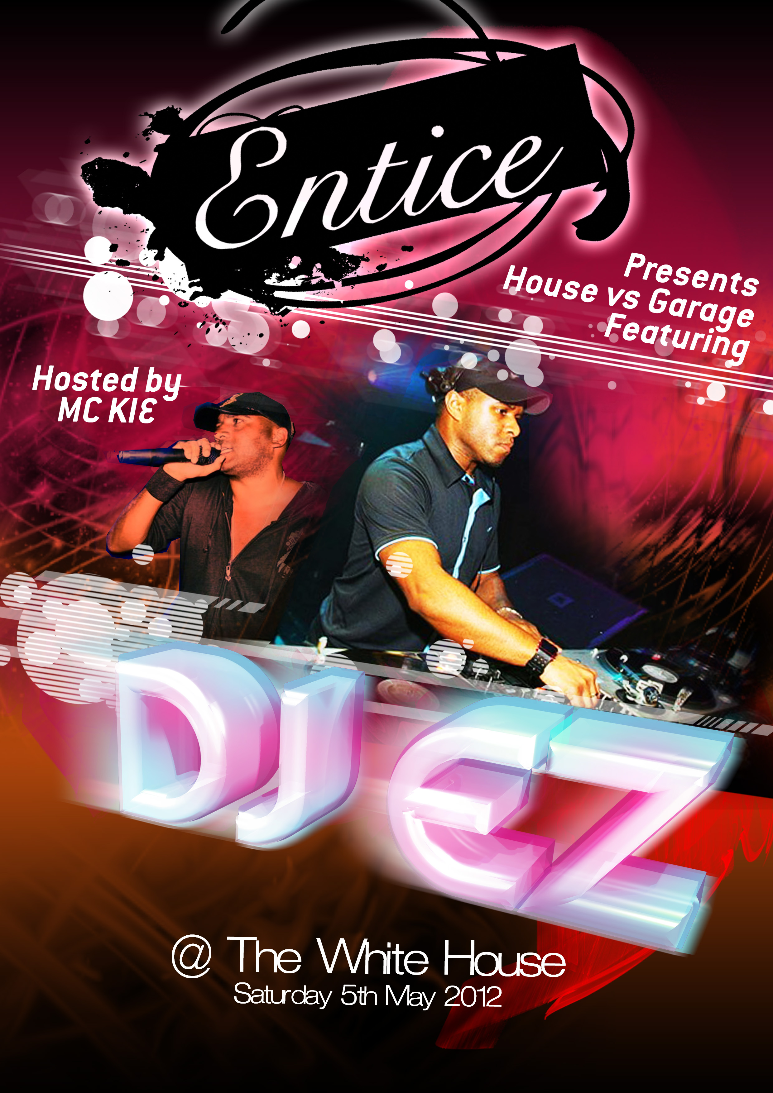 Entice Presents The Bank Holiday Special with DJ EZ & MC KIE