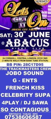 LET'S GET IT ON @ ABACUS CLUB: SAT: 30th JUNE: £5 TICKETS FOR LADIES ONLY: ON LINE OFFER