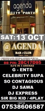 AGENDA CITY PARTY @ AGENDA CLUB : SAT: 13th OCTOBER: £5 TICKETS : ON LINE OFFER FOR LADIES ONLY