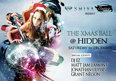 Shiva + Entice present the Xmas Ball with DJ EZ (2 hour set)