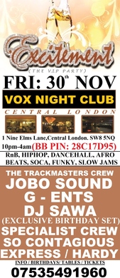 EXCITEMENT V.I.P PARTY: FRI: 30th NOV @ CLUB  COLOSSEUM COMPLEX - VOX NIGHT CLUB: Central London: £7 Tickets for ladies only
