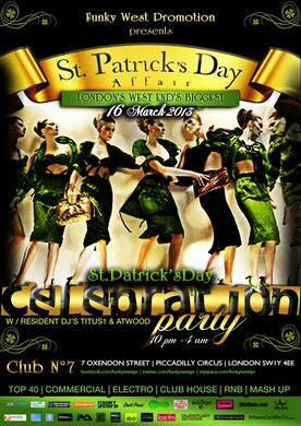 St. Patrick's Day Affair - London Westend's Biggest St Paddy's Day Celebration Party!