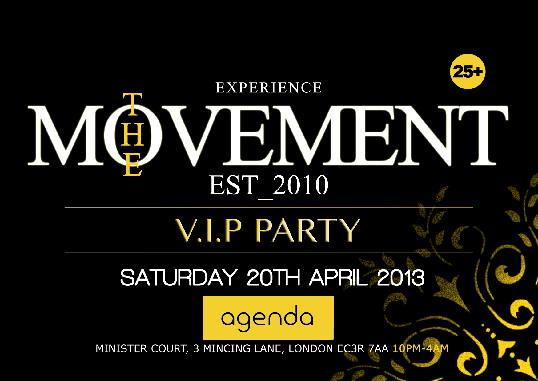 THE MOVEMENT - VIP PARTY - SAT.20TH.APR.at.AGENDA