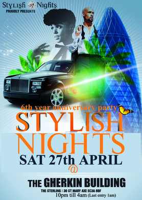 STYLISHNIGHTS 6TH YEAR ANNIVERSARY PARTY @ THE GHERKIN