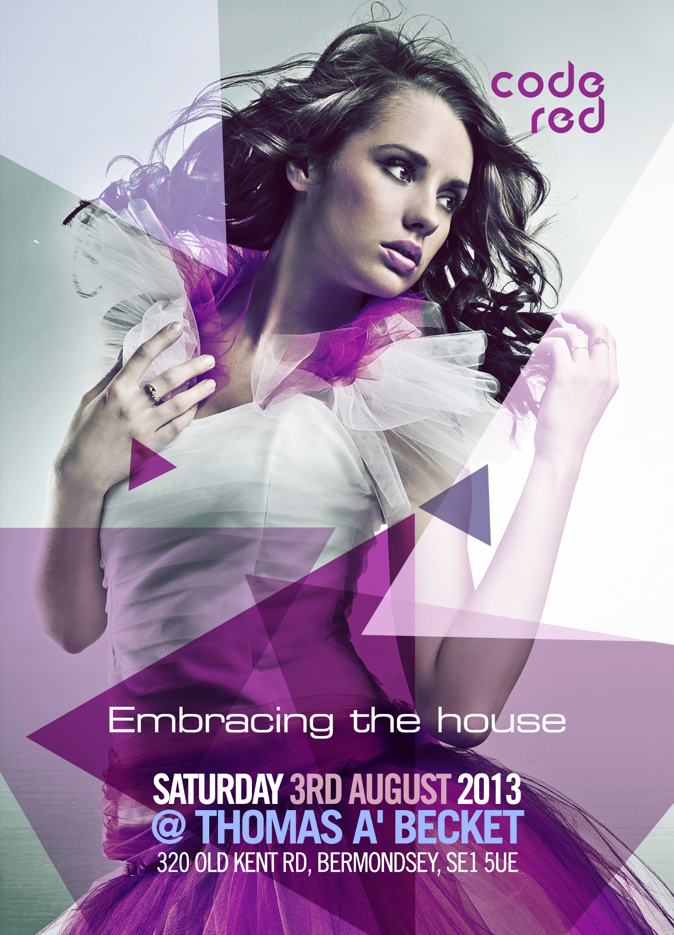 CODE RED - EMBRACING THE HOUSE -  *BB: 2384828A* SATURSDAY 3RD AUGUST @ THOMAS A' BECKET