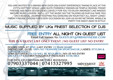 100% FREE ON GUESTLIST : FRIDAY FINESSE - Official Launch - FRI.7TH.JUNE.AT LANE SUITE (FORMERLY TEMPLE ROOMS)