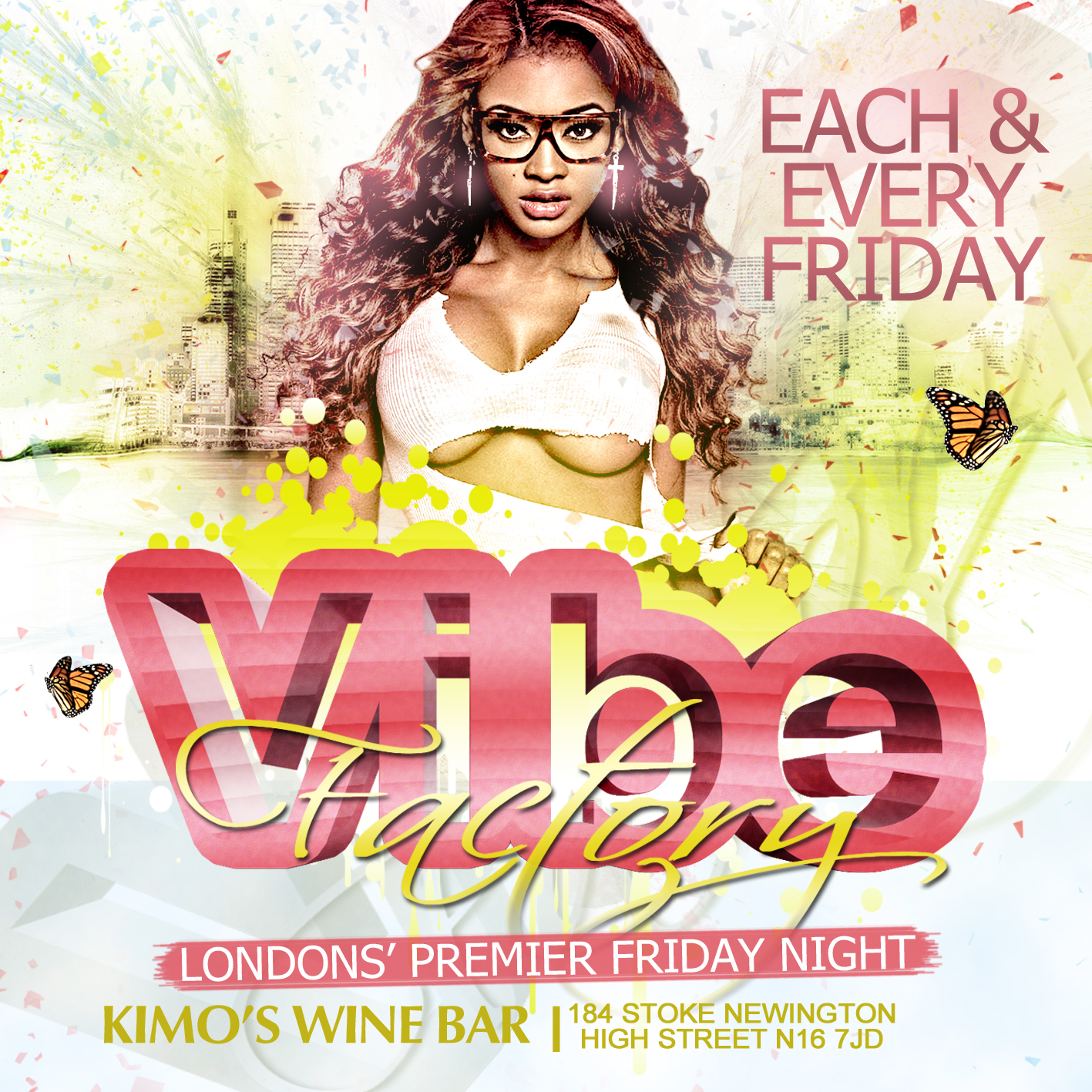 Vibe Factory | Each & Every Friday