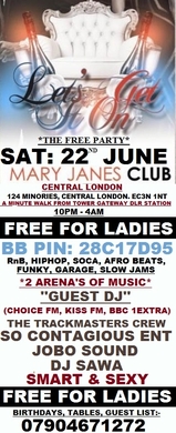 SAT: 22nd JUNE: FREE FOR LADIES: LET'S GET IT ON @ MARY JANES CLUB: CENTRAL LONDON: BOOK FREE TICKETS NOW