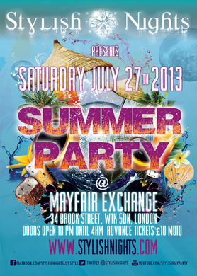 STYLISHNIGHTS SUMMER PARTY @ MAYFAIR EXCHANGE