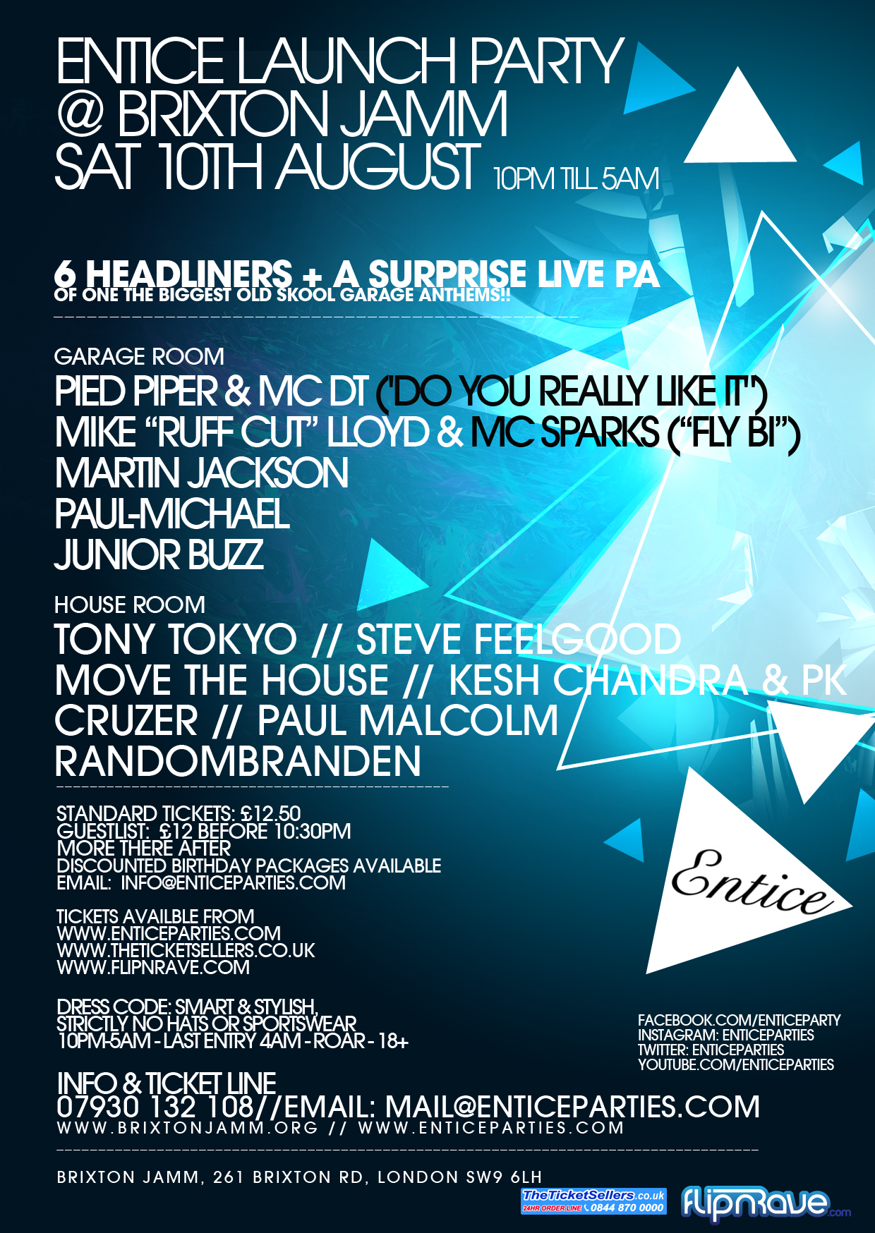 Entice Launch Party @ Brixton Jamm with Pied Piper, MC DT, Mike Ruff Cut Lloyd, MC Sparks