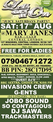 TONIGHT: 17th AUG - FREE FOR LADIES @ MARY JANES CLUB: CENTRAL LONDON: LET'S GET IT ON: LADIES FREE: BB PIN: 24EE2FAD - £8 FOR GUYS