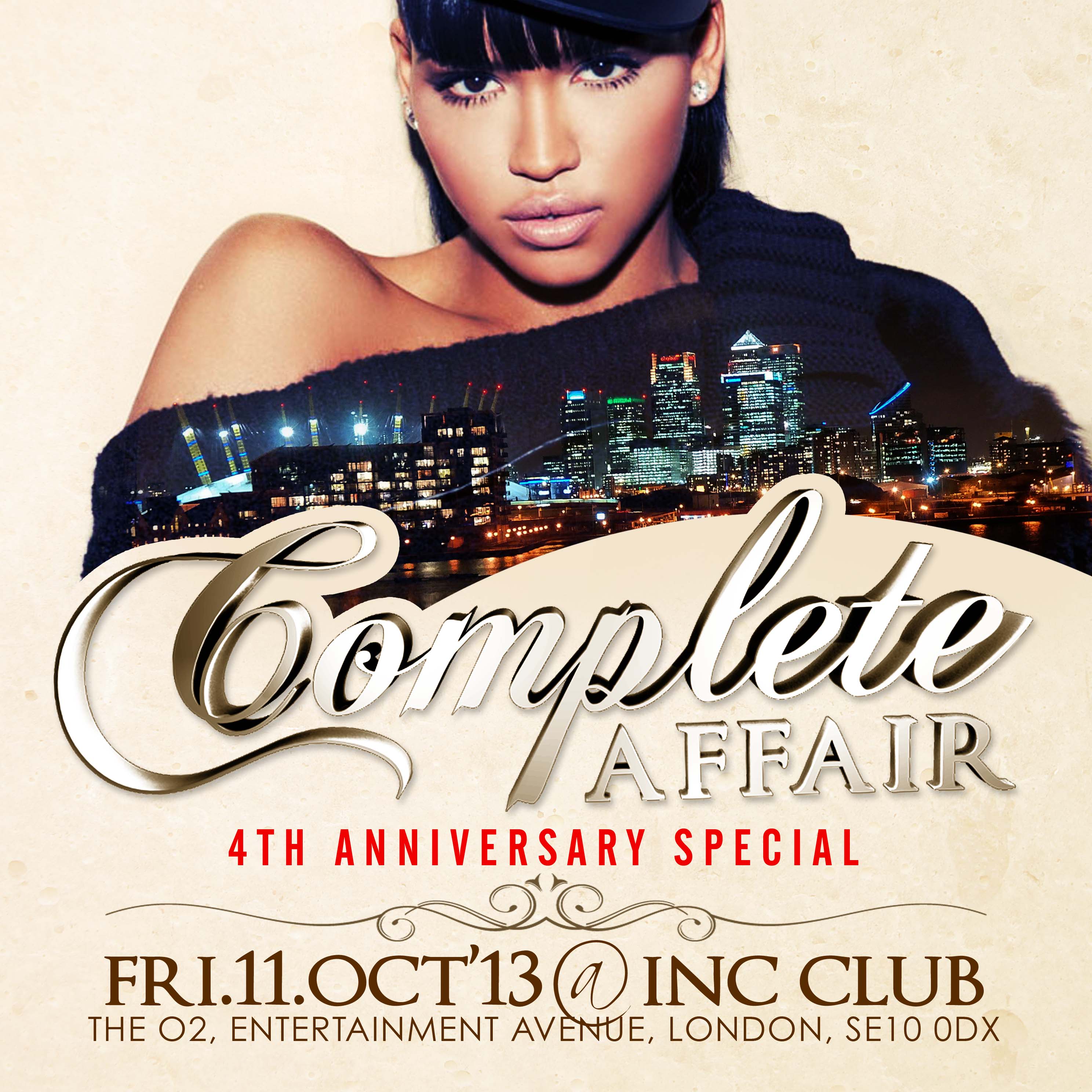COMPLETE AFFAIR ★ 4th ANNIVERSARY SPECIAL ★ Ladies FREE B4 11pm On Guest List