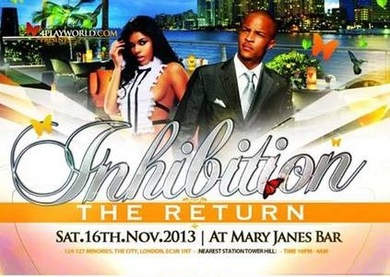 SAT: 16th NOV @ MARY JANES CITY CLUB: INHIBITION: CENTRAL LONDON: £10 TICKETS - MASSIVE BIRTHDAY PACKAGES