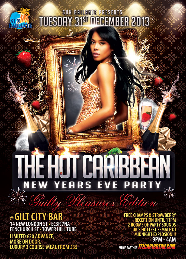 The Hot Caribbean NYE Party - Guilty Pleasures Edition - Dancehall, Soca, Reggae, Hip Hop, R&B, Afro-beats, Funky House & More
