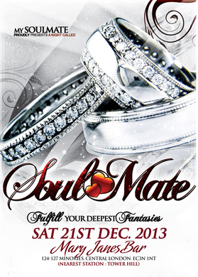 ★SOUL ♥ MATE★ !! ::SAT:21st DEC : LIMITED £5 TKTS. Bbm: 265813AC