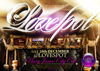 TONIGHT: LADIES FREE: LOVESPOT: CENTRAL LONDON @ Mary Janes City Club: LADIES FREE: RnB, HIPHOP, BASHMENT, AFRO BEATS, SOCA, GARAGE, FUNKY, GENTS: £8
