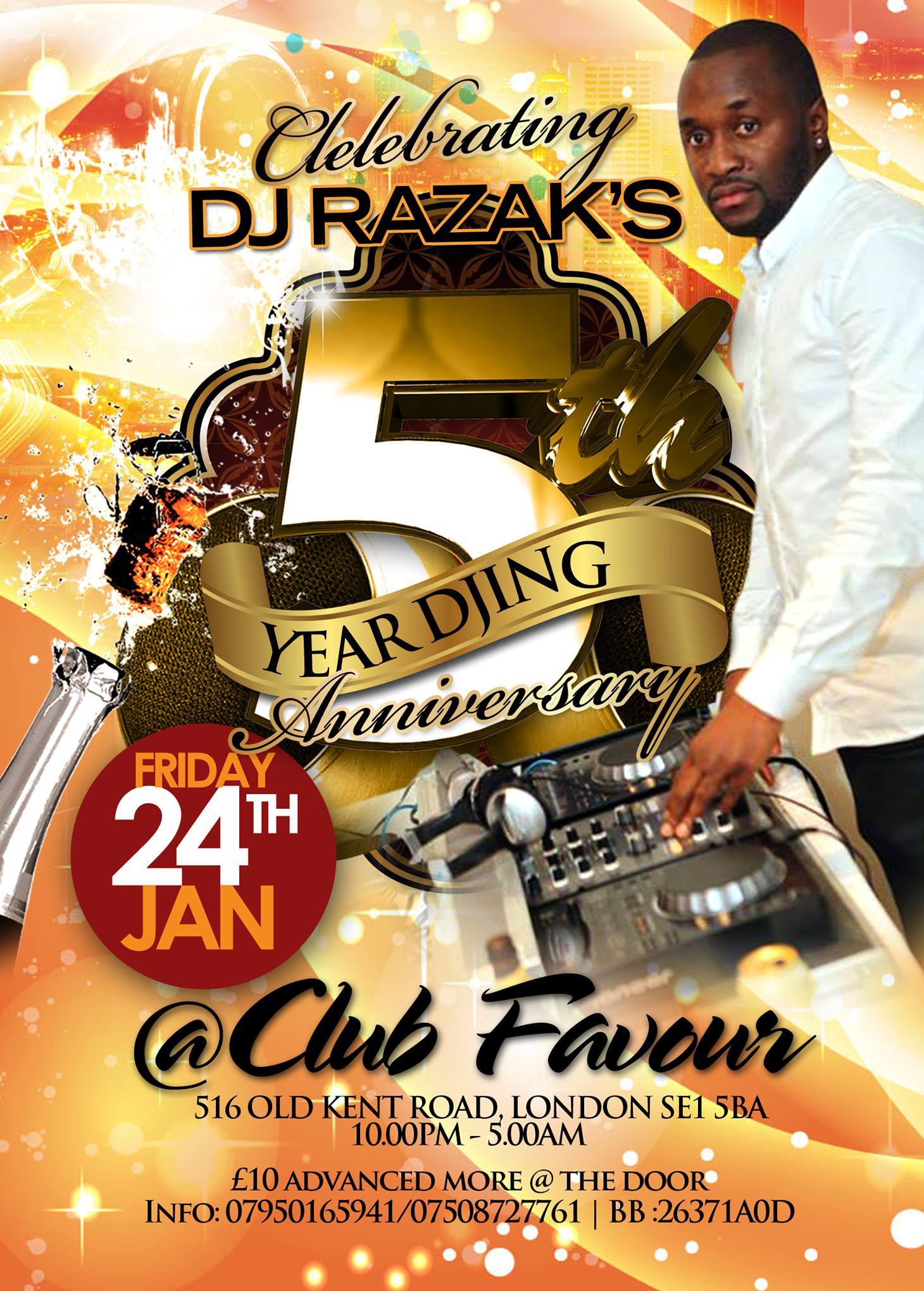 ★★CELEBRATING DJ RAZAK'S FIVE-YEAR DJING ANNIVERSARY★★