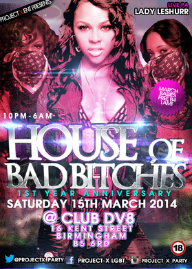 HOUSE OF BAD BITCHES