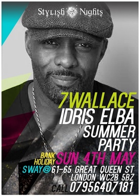 IDRIS ELBA (7 WALLACE) SUMMER PARTY @ SWAY