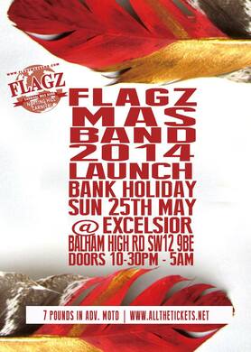 BANK HOLIDAY SUN!! FLAGZ MAS BAND LAUNCH 2014