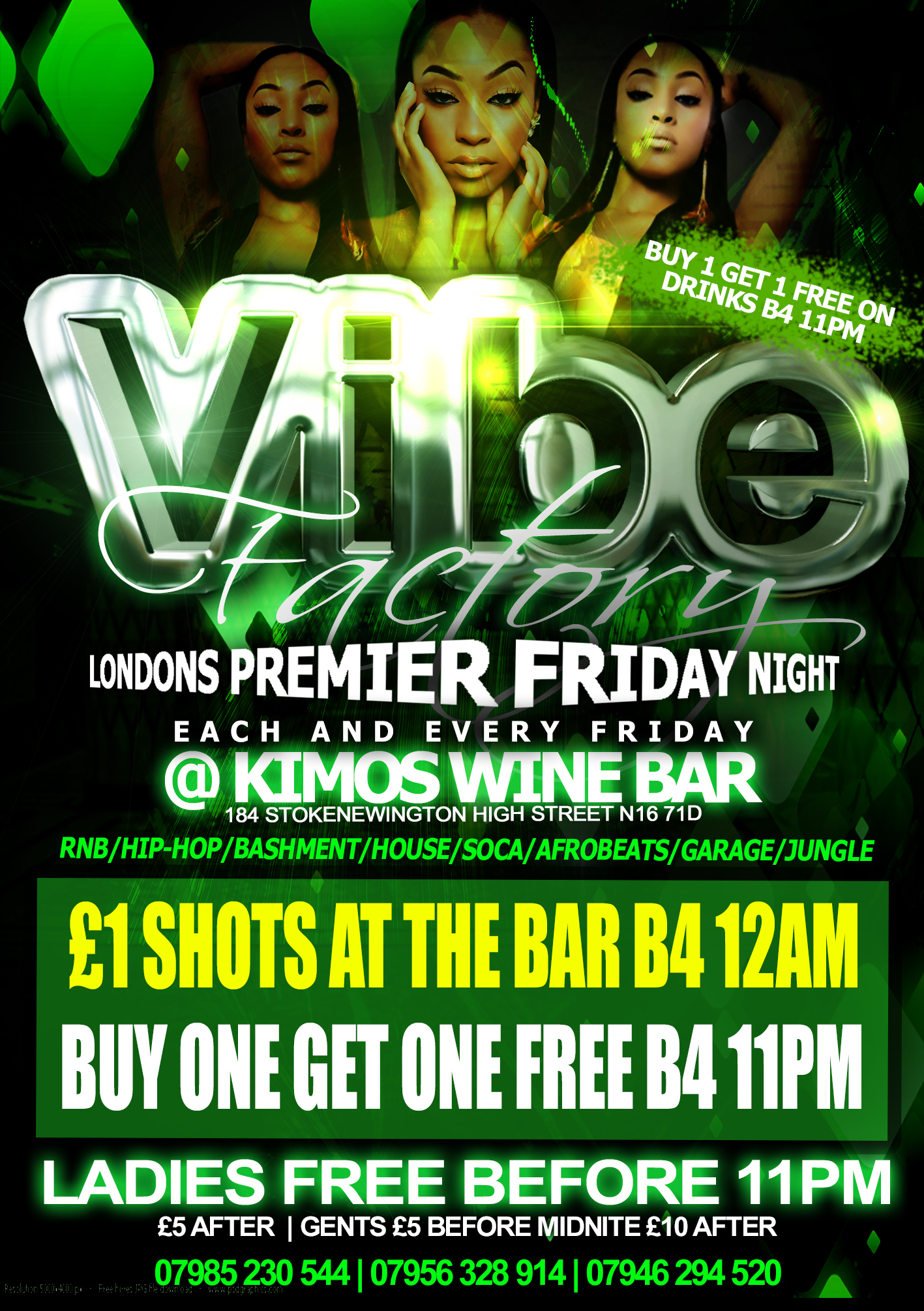 VIBE FACTORY Ladies FREE B4 11pm.