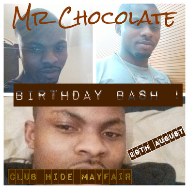 MR CHOCOLATE BIRTHDAY BASH