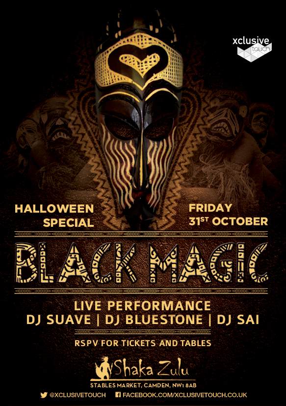 Black Magic Halloween Special @ Shakazulu