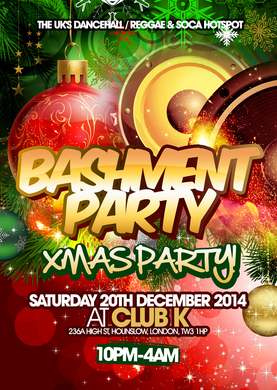 BASHMENT 'Xmas' PARTY!