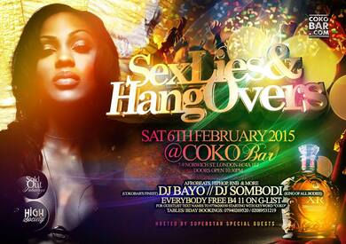 "Sex, Lies & Hangovers- Afrobeats Special