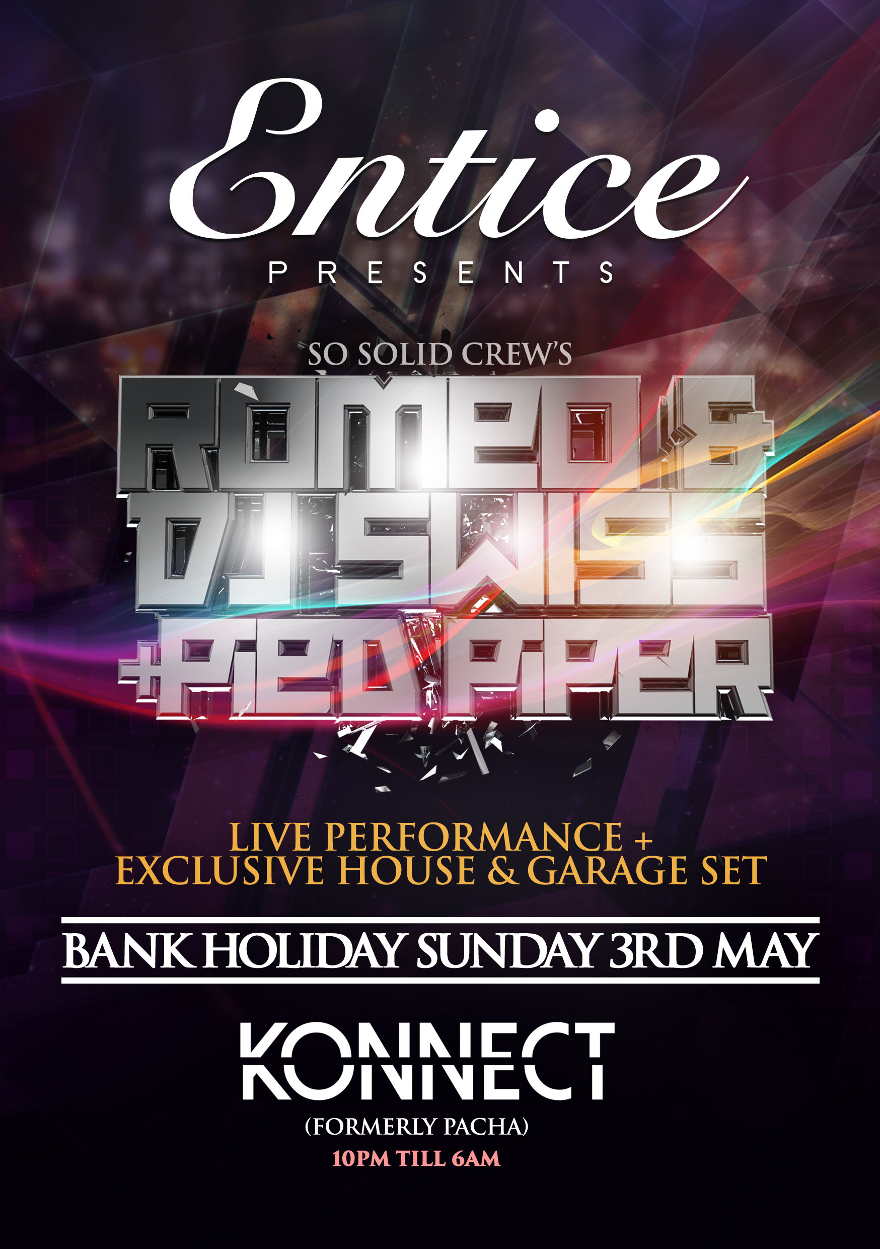 Entice with So Solid Crew's ROMEO & SWISS