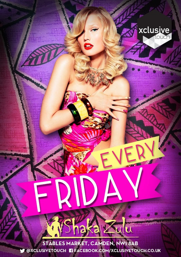 Fridays at Shaka Zulu