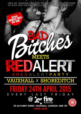 Bad Bitches Meets Red Alert Party!!