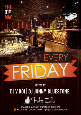 Fridays at Shaka Zulu