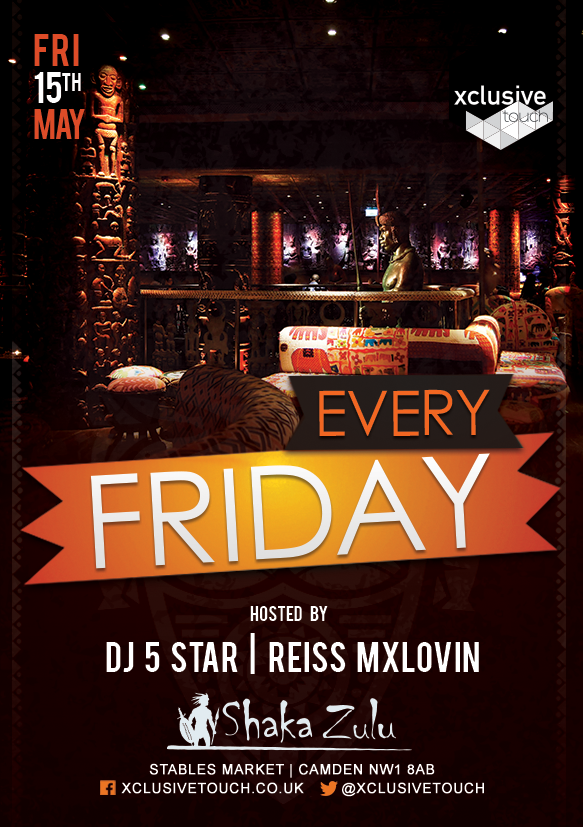 Fridays at Shaka Zulu