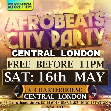 AFRO BEATS: CENTRAL LONDON - FREE BEFORE 11PM