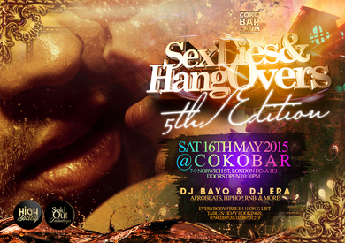 Sex, Lies & Hangovers V_ Afrobeats Special!