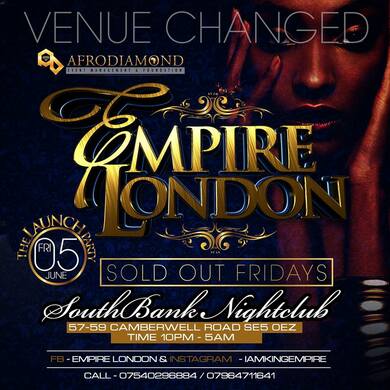 Empire London Presents "The Launch Party"